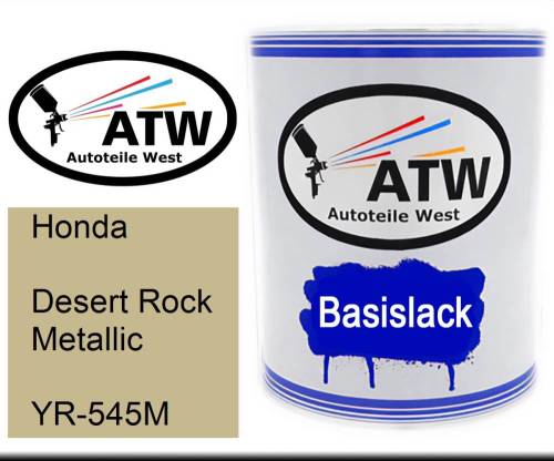 Honda, Desert Rock Metallic, YR-545M: 1L Lackdose, von ATW Autoteile West.